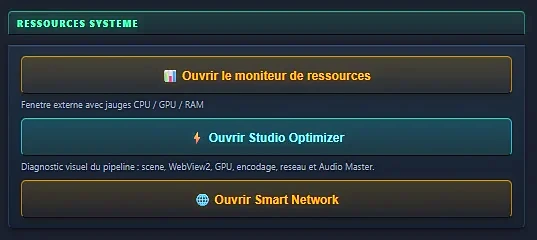 Section Ressources système : moniteur de ressources, Studio Optimizer et Smart Network